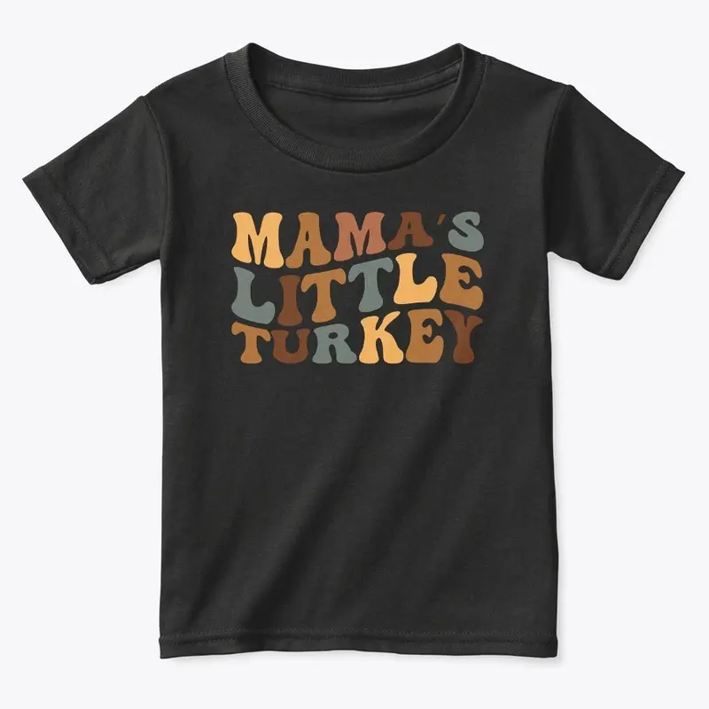 Mama's Little Turkey